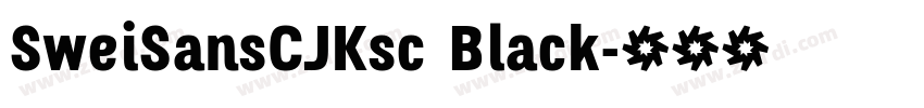 SweiSansCJKsc Black字体转换